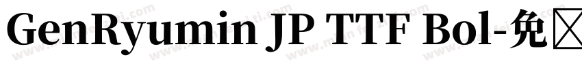 GenRyumin JP TTF Bol字体转换